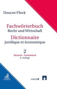 Produktbild: Fachw&ouml;rterbuch Recht und Wirtschaft Band 2: Deutsch - Franz&ouml;sisch