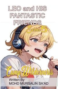 Produktbild: Leo and His Fantastic Friends, Camp Wilderness