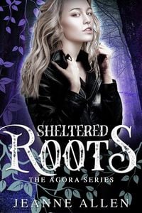 Produktbild: Sheltered Branches (The Agora Series, #2)