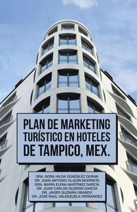 Produktbild: Plan De Marketing Tur&iacute;stico En Hoteles De Tampico, Mex.