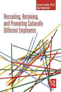 Produktbild: Recruiting, Retaining and Promoting Culturally Different Employees