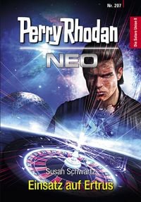 Produktbild: Perry Rhodan Neo 207: Einsatz auf Ertrus