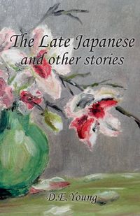 Produktbild: The Late Japanese and other stories