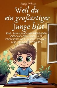Produktbild: Weil du ein gro&szlig;artiger Junge bist