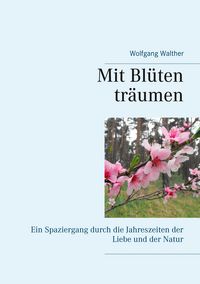 Produktbild: Mit Bl&uuml;ten tr&auml;umen