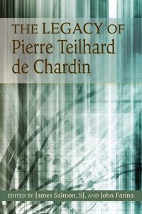 Produktbild: The Legacy of Pierre Teilhard de Chardin
