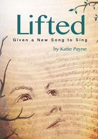 Produktbild: Lifted: Given a New Song to Sing