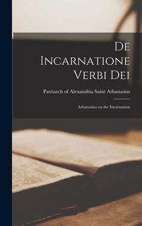Produktbild: De Incarnatione Verbi Dei: Athanasius on the Incarnation