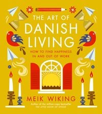 Produktbild: The Art of Danish Living