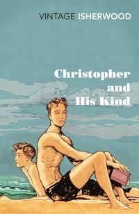 Bild vom Artikel Christopher and His Kind vom Autor Christopher Isherwood