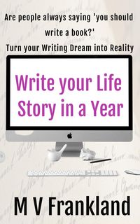 Produktbild: Write your Life Story in a Year (How-to Books for Writers)