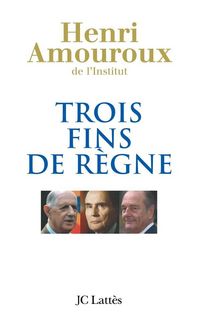 Produktbild: Trois fins de r&egrave;gne