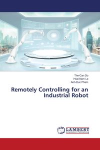 Produktbild: Remotely Controlling for an Industrial Robot