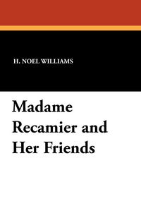Produktbild: Madame Recamier and Her Friends