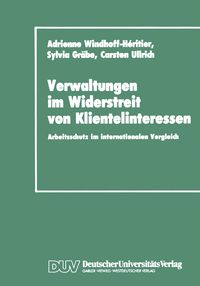 Produktbild: Verwaltungen im Widerstreit von Klientelinteressen