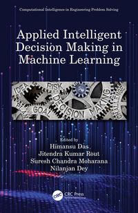 Produktbild: Applied Intelligent Decision Making in Machine Learning