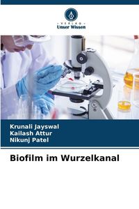 Produktbild: Biofilm im Wurzelkanal