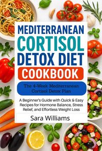 Produktbild: The Mediterranean Cortisol Detox Diet Cookbook