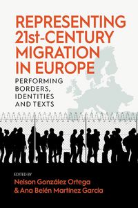 Produktbild: Representing 21st-Century Migration in Europe