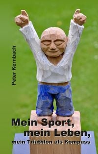 Produktbild: Mein Sport, mein Leben, mein Triathlon als Kompass