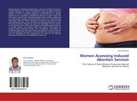 Produktbild: Women Assessing Induced Abortion Services