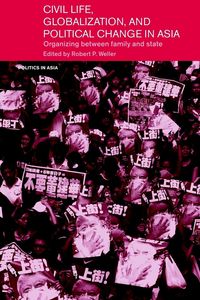 Produktbild: Civil Life, Globalization and Political Change in Asia