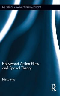 Produktbild: Hollywood Action Films and Spatial Theory