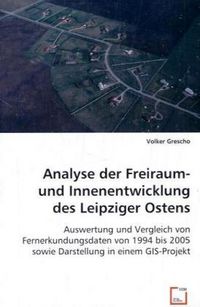 Produktbild: Grescho, V: Analyse der Freiraum- und Innenentwicklung des L