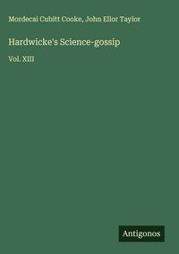 Produktbild: Hardwicke's Science-gossip