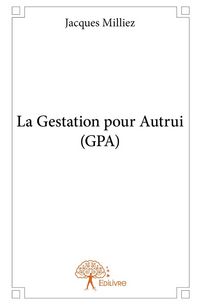 Produktbild: La gestation pour autrui gpa
