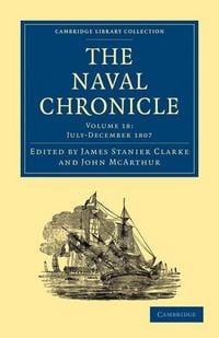 Produktbild: The Naval Chronicle - Volume 18
