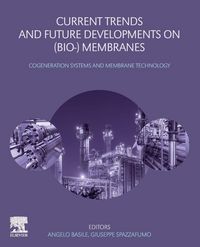 Produktbild: Current Trends and Future Developments on (Bio-) Membranes