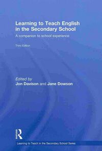 Produktbild: Learning to Teach English in the Secondary School: A Companion to School Experience