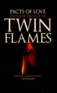 Produktbild: Pacts of Love - The Sacred Truth of the Twin Flames