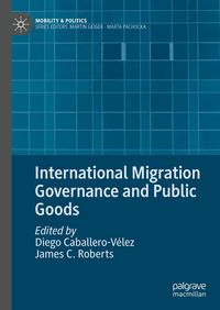 Produktbild: International Migration Governance and Public Goods