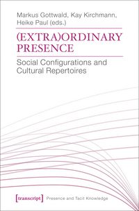 Produktbild: (Extra)Ordinary Presence