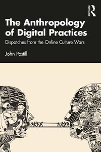 Produktbild: The Anthropology of Digital Practices