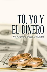 Produktbild: T&uacute;, yo y el dinero
