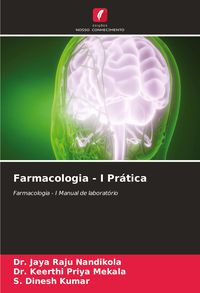 Produktbild: Farmacologia - I Pr&aacute;tica