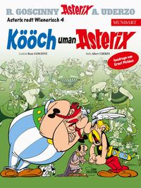 Bild vom Artikel Asterix Mundart Wienerisch IV vom Autor René Goscinny