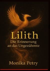 Produktbild: LILITH - Die Erinnerung an das Ungez&auml;hmte