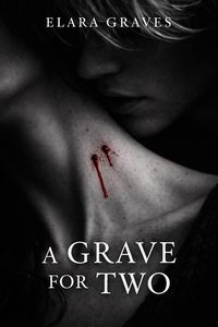 Produktbild: A Grave For Two (Cold Blood, #1)