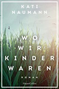 Produktbild Wo wir Kinder waren