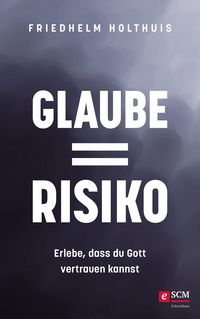 Produktbild: Glaube = Risiko