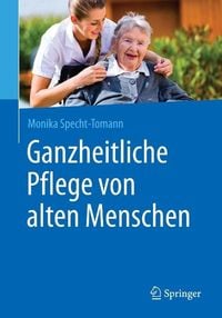 Produktbild: Ganzheitliche Pflege von alten Menschen