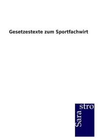 Produktbild: Gesetzestexte zum Sportfachwirt