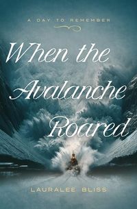 Produktbild: When the Avalanche Roared