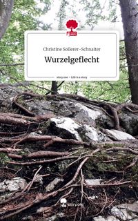 Produktbild: Wurzelgeflecht. Life is a Story - story.one