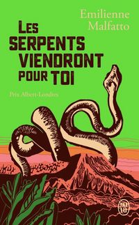 Produktbild: Les serpents viendront pour toi : une histoire colombienne