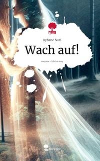 Produktbild: Wach auf!. Life is a Story - story.one